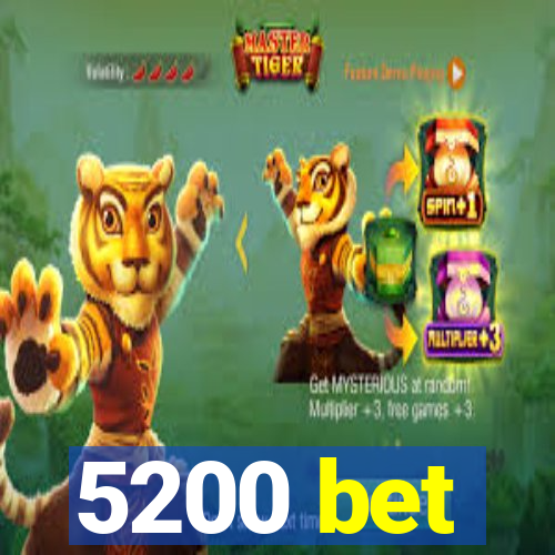 5200 bet